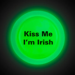 Kiss Me I'm Irish Green Glow Badge