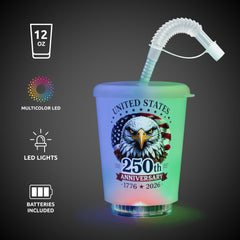 250th Anniversary LED 12 oz. Cup with Straw
